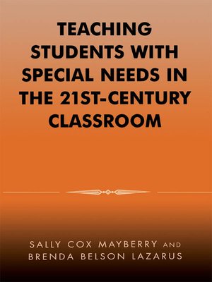 cover image of Teaching Students with Special Needs in the 21st Century Classroom